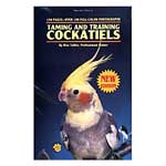 Taming and Training Cockatiels by Risa Teitler