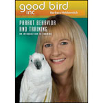 Introduction to Parrot Training DVD by Barbara Heidenreich