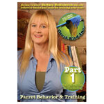 Parrot Behavior and Training Part 1 by Barbara Heidenreich