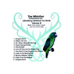 The Whistler Workout for Birds by Robert Stemmons