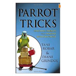Parrot Tricks by Tani Robar and Diane Grindol